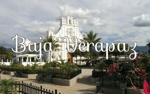 Baja Verapaz Guatemala